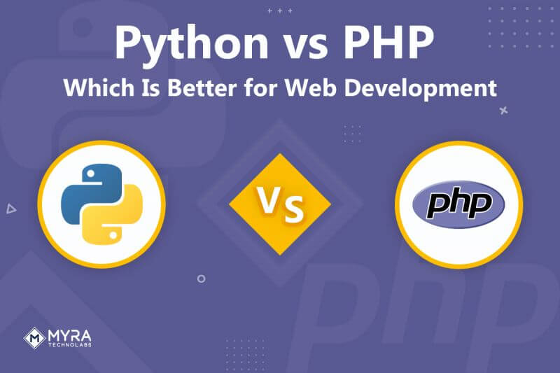 Python vs PHP: Which One To Opt For Web Development?