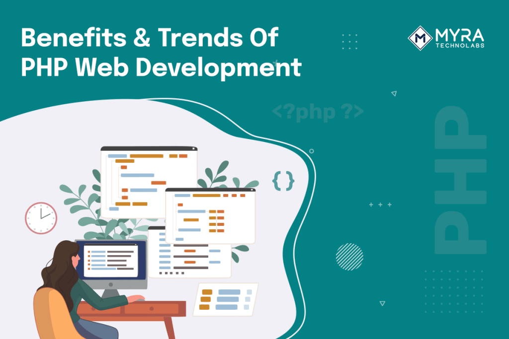 PHP Web Development: Benefits and Trends