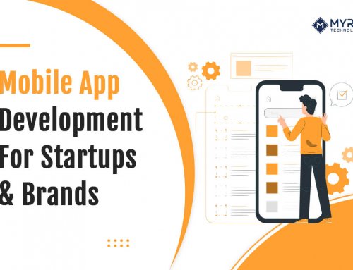 Mobile App Development For Startups & Brands – Shift to Digitization in 2022