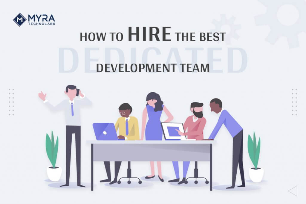 Hiring Dedicated Development Team