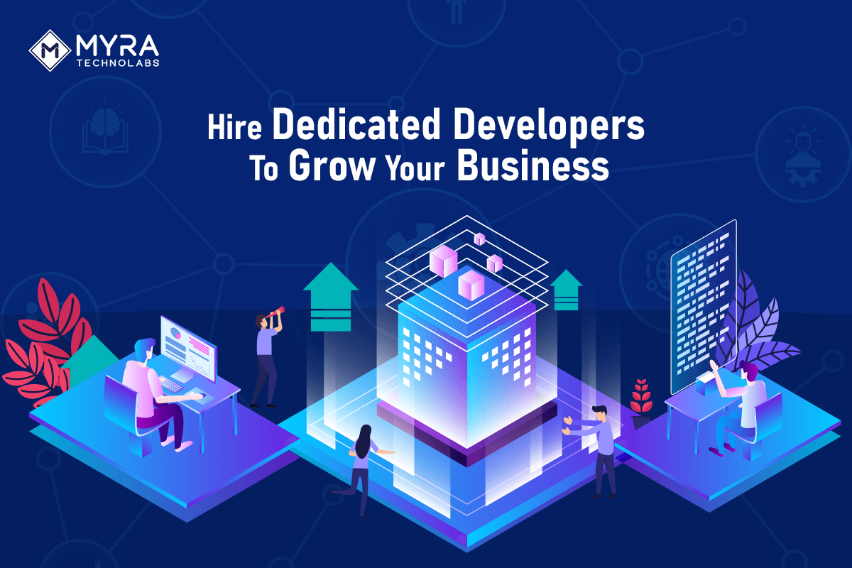 Hire Dedicated Developers To Grow Your Business