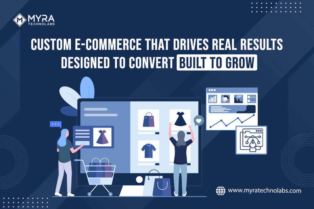 How Custom E-Commerce Development Boosts Conversions in 2026